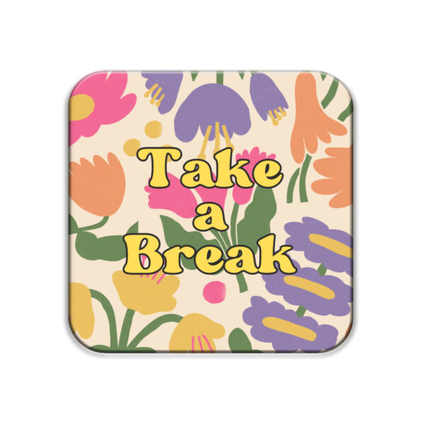 Take A Break