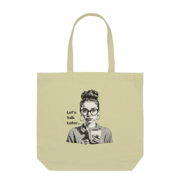 Let's Talk Later - Tote Bag