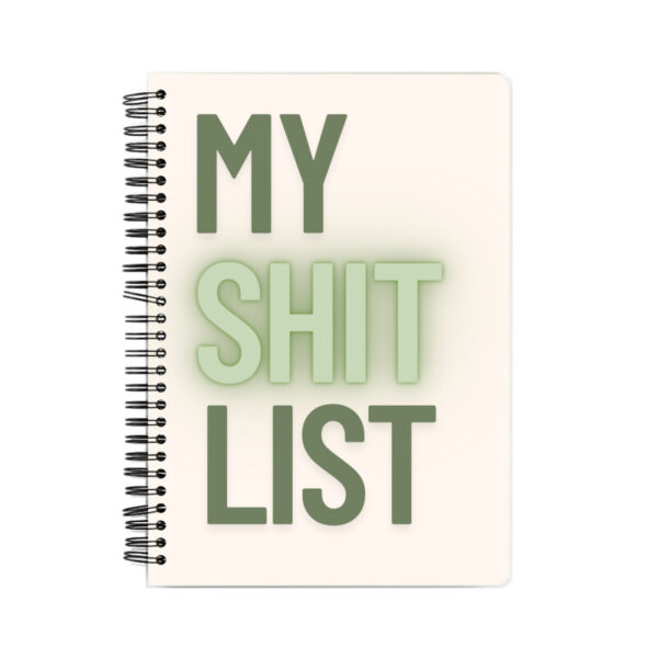 My Shit List - Notebook